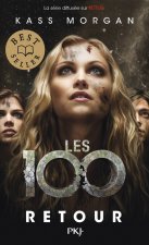 Les 100 - tome 03 Retour