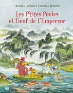 Les P'tites Poules et l'oeuf de l'Empereur - tome 17