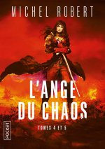 L'Ange du Chaos - tomes 4 et 5