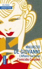 L'Affaire Carosino / L'omicidio Carosino