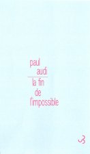 La fin de l'impossible