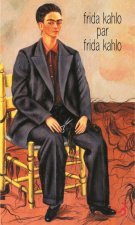 Frida Kahlo par Frida Kahlo écrits