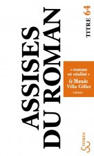 Assises internationales du roman 2007 roman et réalité