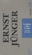 La cabane dans la vigne journal IV-  1945-1948