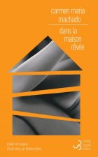 DANS LA MAISON RÊVÉE
