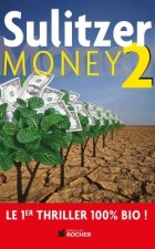 Money, tome 2