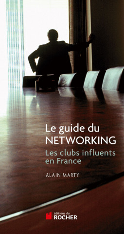 Le guide du Networking