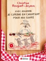 Avec Maminie, je cuisine en chantant pour ma santé