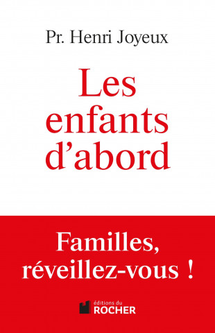 Les enfants d'abord