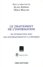 Le Traitement de l'information en interaction avec les mathématiques et la physique