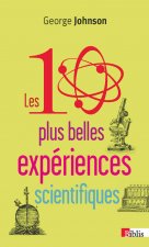 Les 10 plus belles experiences scientifiques