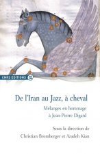 De l'Iran au jazz, à cheval-mélanges en hommage à Jean-Pierre Digard
