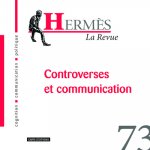 Hermès 73 -Controverses et communication