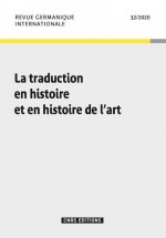 Revue Germanique Internationales - numero 32 la traduction en histoire et en histoire de l'Art