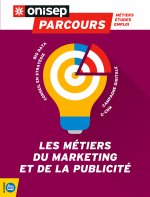 LES METIERS DU MARKETING ET DE LA PUBLICITE