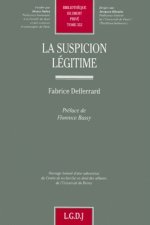 la suspicion légitime