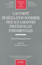 l'autorité de régulation boursière face aux garanties processuelles fondamentale