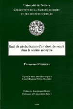 essai de généralisation d'un droit de retrait dans la société anonyme