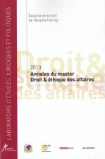 ANNALES DU MASTER DROIT ET ÉTHIQUE DES AFFAIRES 2013