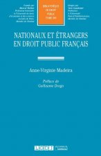 NATIONAUX ET ETRANGERS EN DROIT PUBLIC FRANCAIS