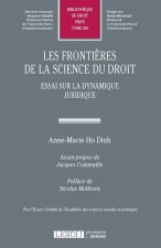 LES FRONTIERES DE LA SCIENCE DU DROIT