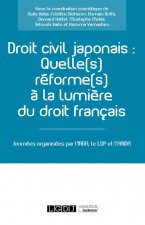 Droit civil japonais : Quelle(s) réforme(s) à la lumière du droit français ?