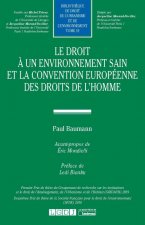 Le droit à un environnement sain et la Convention européenne des droits de l'homme