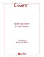 L'Apprentissage autonome des langues en tandem - Livre
