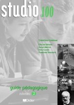 Studio 100 niv.2 - Guide pédagogique - version papier