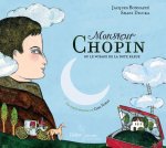 Monsieur Chopin ou le voyage de la note bleue (CD)