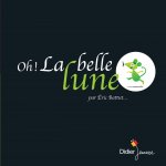Oh, la belle lune !