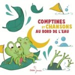 Comptines au bord de l'eau (CD)