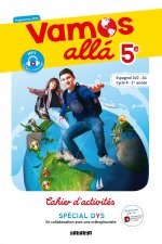 Vamos allá 5e LV2 Espagnol Ed.2018 - Cahier Spécial DYS