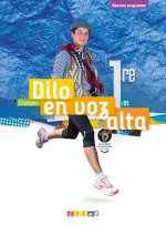 Dilo en voz alta 1re - Espagnol Ed.2020 - Livre de l'élève