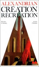 Création, récréation