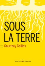 SOUS LA TERRE