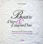 Boutis d'hier & d'aujourd'hui