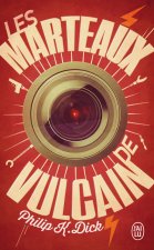 Les marteaux de vulcain
