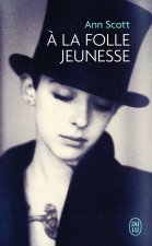 la folle jeunesse