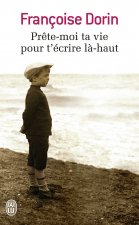 Prete-moi ta vie pour t'ecrire la-haut