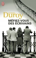 Méfiez-vous des écrivains