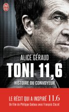 Toni 11,6 - Histoire du convoyeur