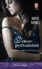 Douce persuasion