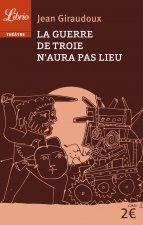 La guerre de Troie n'aura pas lieu