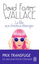 La fille aux cheveux étranges