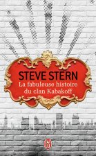 La fabuleuse histoire du clan Kabakoff