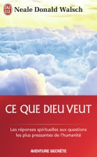 Ce que Dieu veut