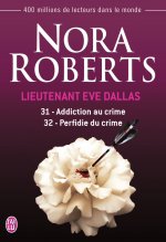 Addiction au crime - Perfidie du crime