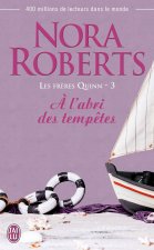 À l'abri des tempêtes