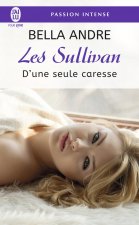 D'une seule caresse